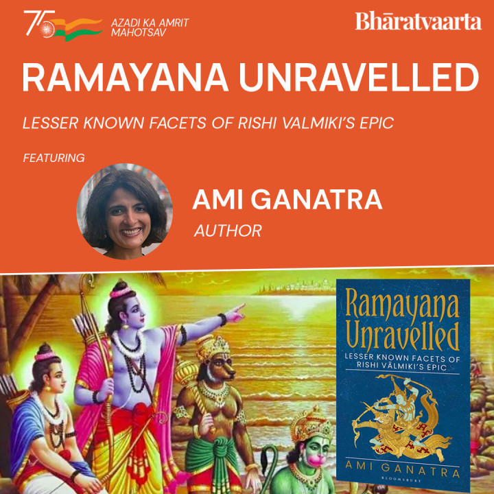 200 - Ramayana Unravelled With Ami Ganatra, Culture, Bharatvaarta