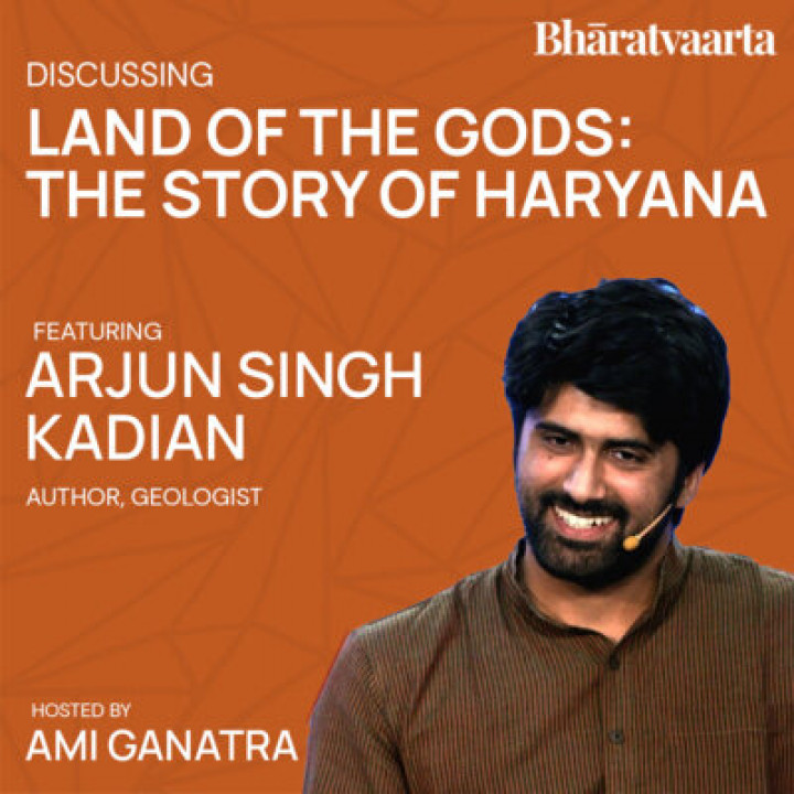 171 - Land Of The Gods: The Story Of Haryana, Arjun Singh Kadlan, Ami  Ganatra