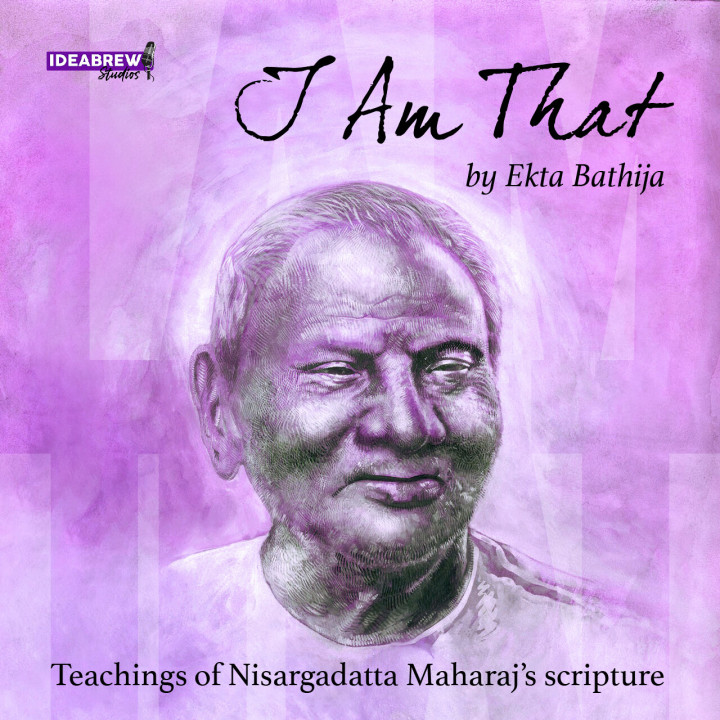 'I AM THAT' by Ekta Bathija 'I AM THAT' by Ekta Bathija